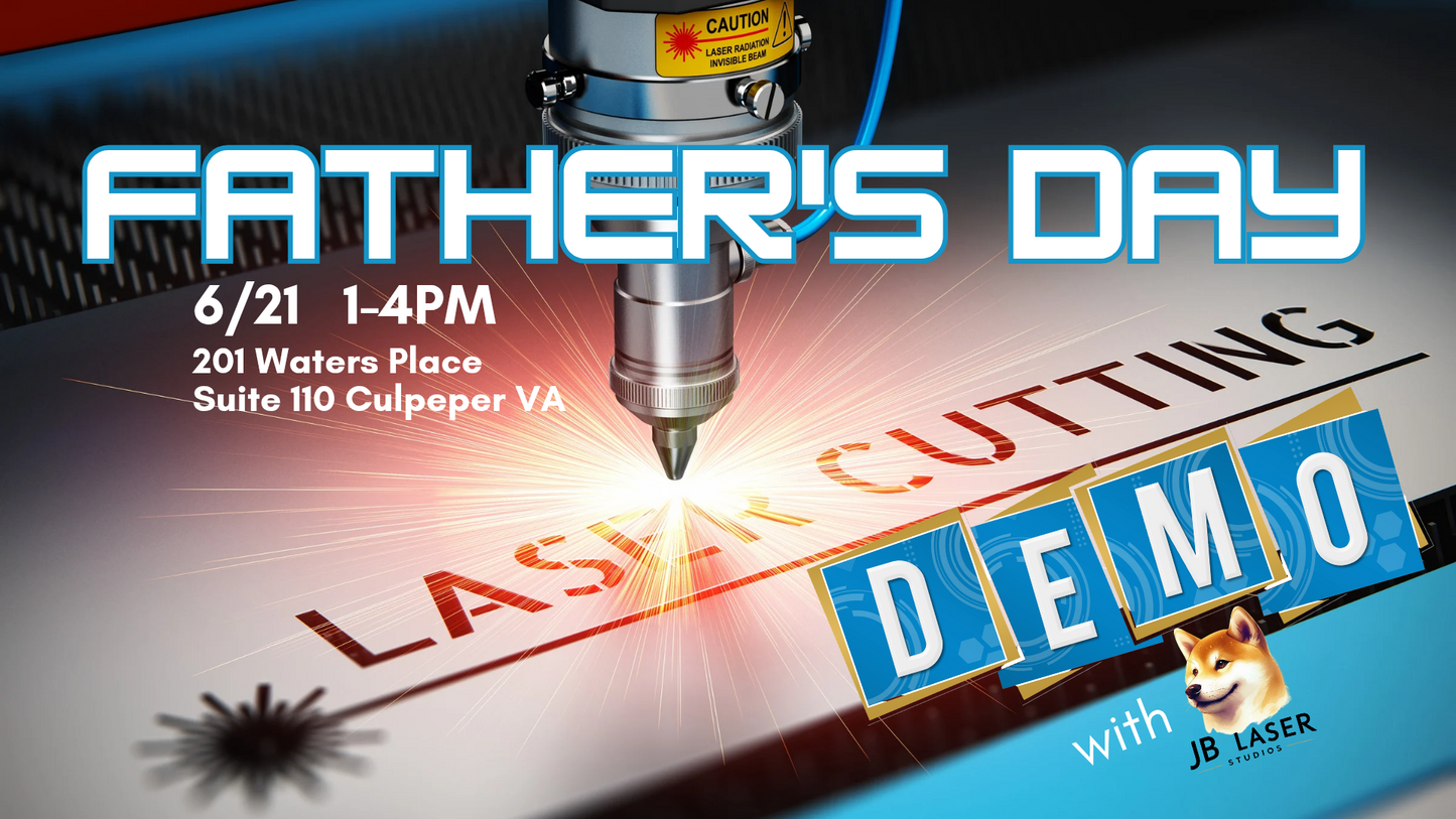 Father's Day Laser Cutting Demo