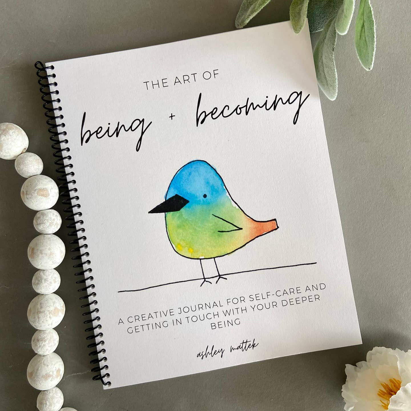Workbook - the Art of Being + Becoming - A Creative Journal