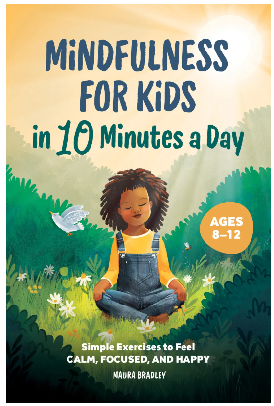 Mindfulness For Kids in 10 Minutes A Day